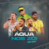 Dj Lucas Beat, Clayton & Romário & Jorge & Mateus - Água nos Zói (Funk Remix) - Single